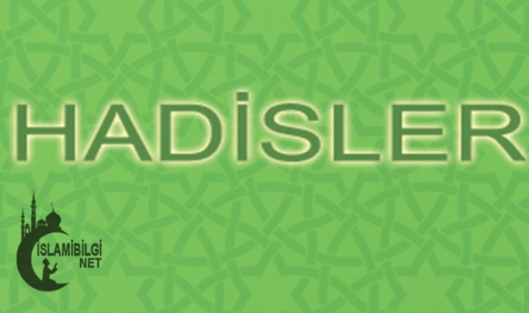 Hadislerin Gerçek Kaynaklarıyla Anlatımı İslami Bilgi’de