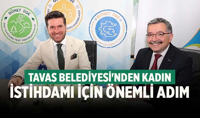 Tavas Belediyesi'nden Kadın İstihdamı İçin Önemli Adım
