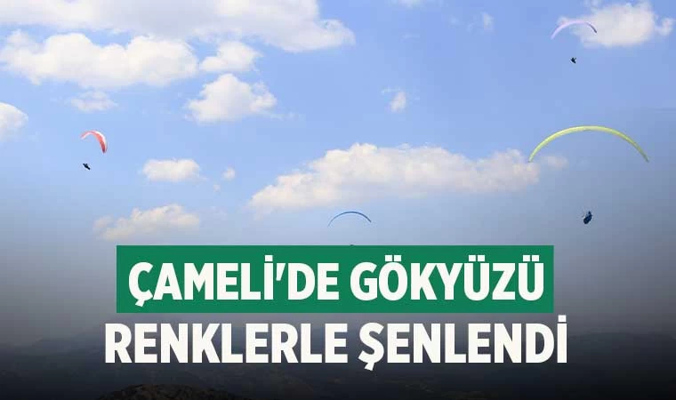 Çameli'de Gökyüzü Renklerle Şenlendi