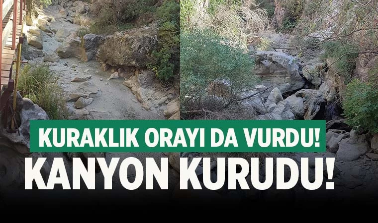 Denizli'de kuraklık nedeniyle Kısık Kanyonu kurudu