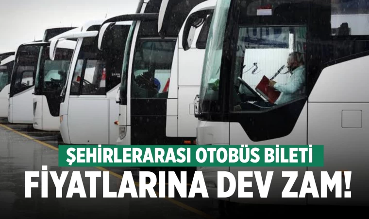 Denizli'de şehirlerarası otobüs biletlerine dev zam