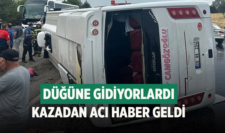 Düğüne gidiyorlardı kazadan acı haber geldi