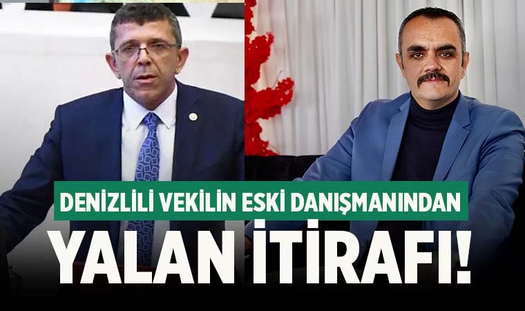 Denizli Milletvekili Yasin Öztürk'ün danışmanından 'yalan' itirafı