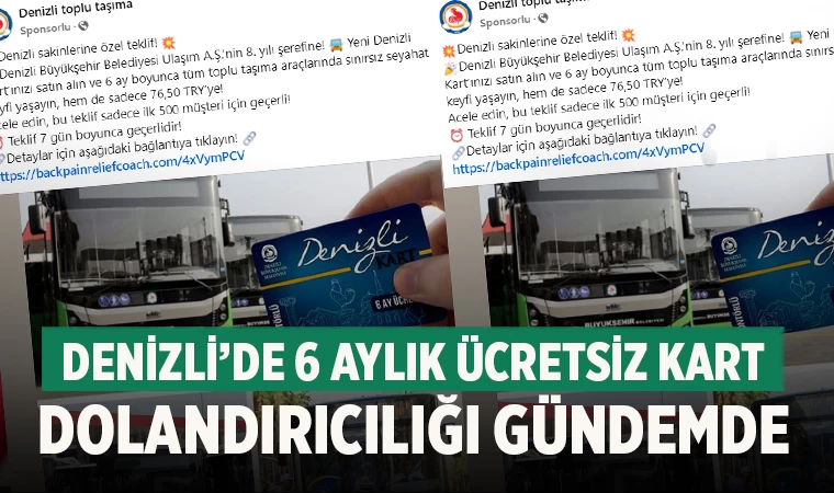 Denizli’de 6 Aylık Ücretsiz Kart Dolandırıcılığı Gündemde