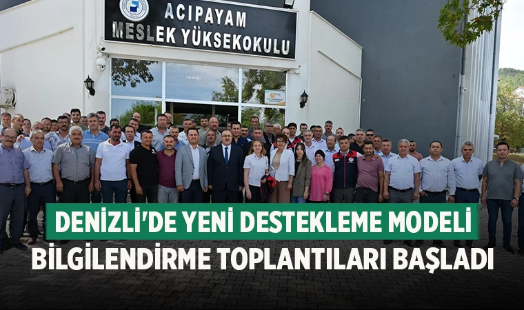 Denizli’de Yeni Destekleme Modeli ve Tarımsal Üretim Planlaması Toplantıları Başladı