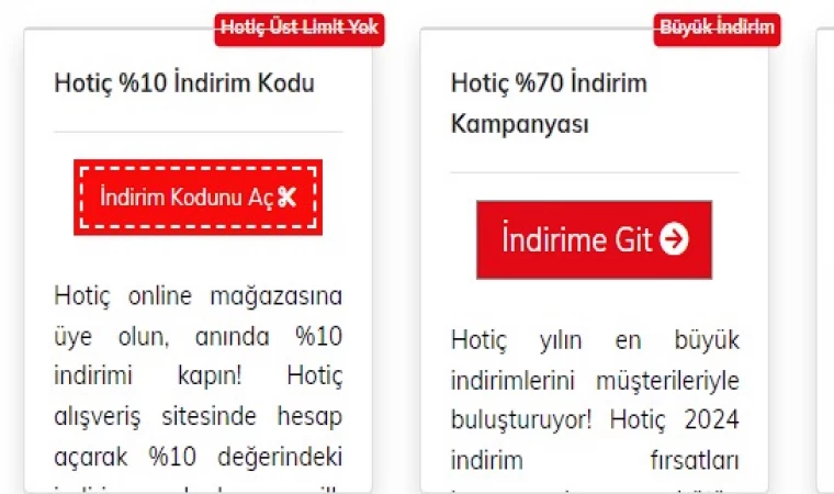 Hotiç’te Mega Kampanyalar Başladı