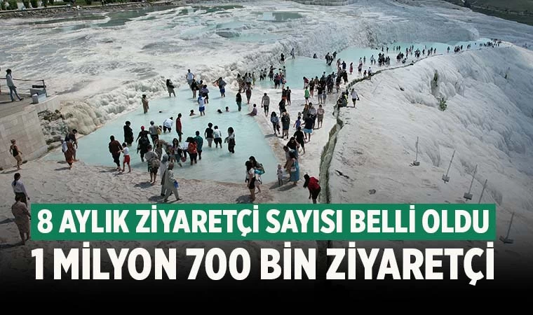 Pamukkale'yi ilk 8 ayda 1 milyon 700 bin turist ziyaret etti