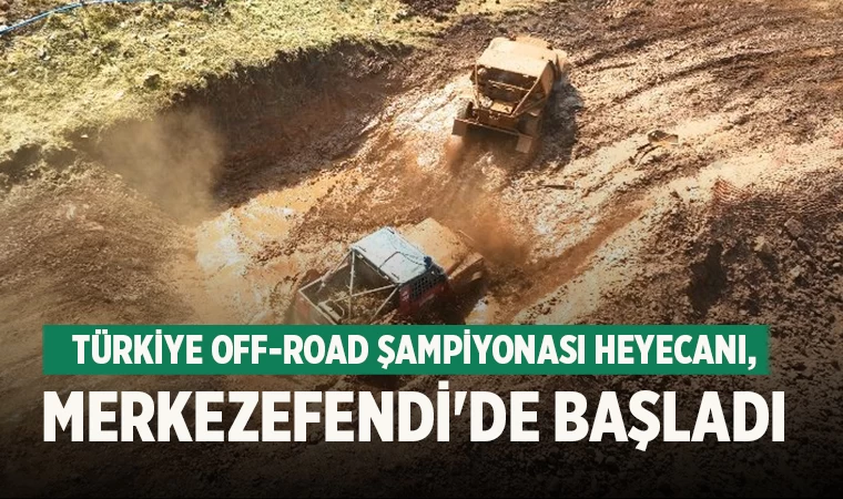 Türkiye Off-Road Şampiyonası 4. Ayak Yarışları Denizli’de Başladı