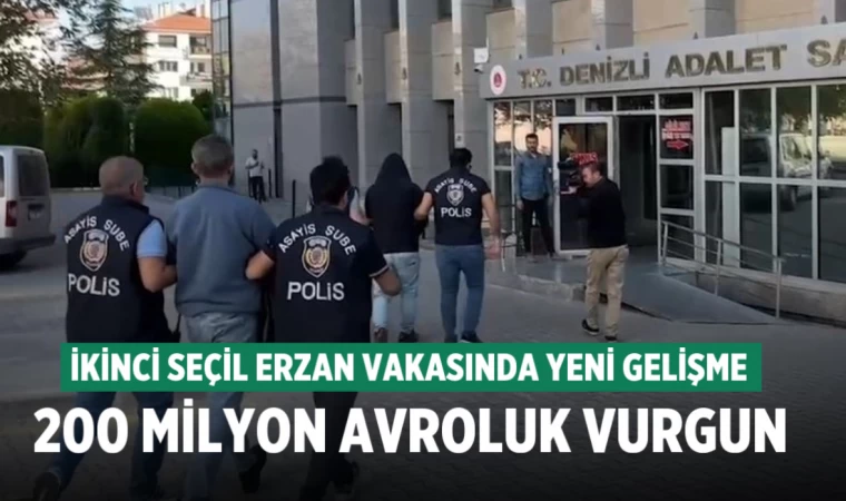 Denizli’de ikinci Seçil Erzan davasında mağdur sayısı artıyor! 200 milyon avroluk vurgun