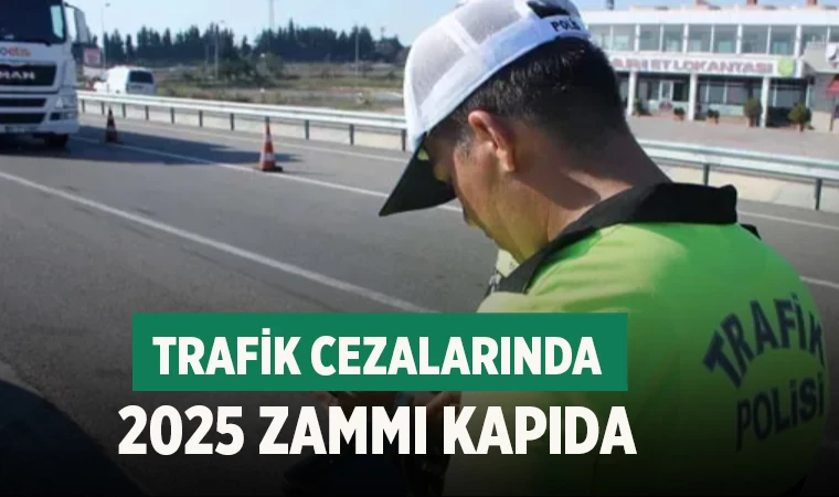 Trafik Cezalarında 2025 Zammı Kapıda
