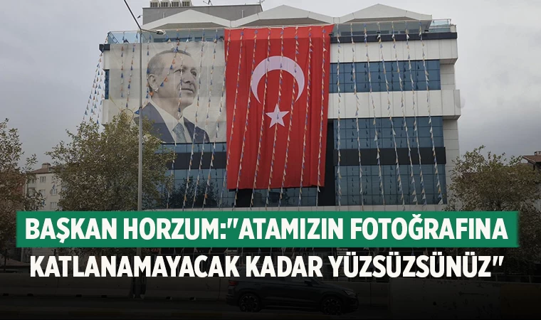 Başkan Horzum'dan AK Parti'ye 10 Kasım Tepkisi: "Atatürk'e Olan Saygınız Bu mu?"