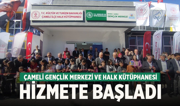 Çameli Gençlik Merkezi ve Halk Kütüphanesi Açıldı