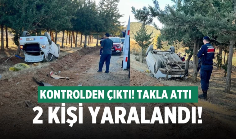 Denizli’de kontrolden çıkan otomobil takla attı; 2 yaralı