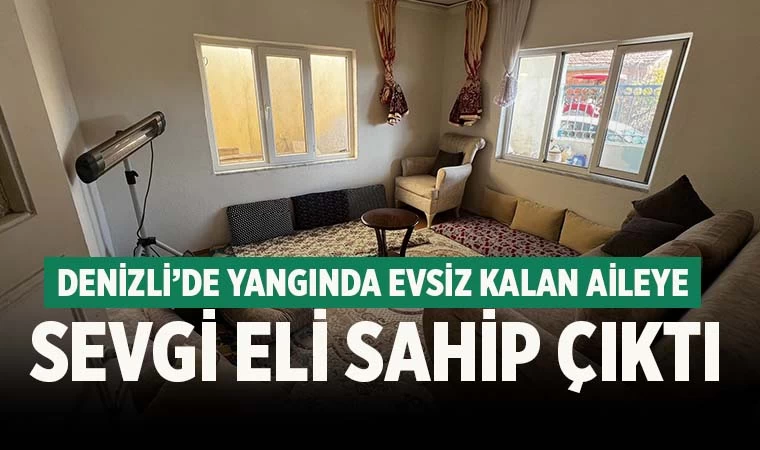 Yangında evsiz kalan aileye Sevgi Eli sahip çıktı