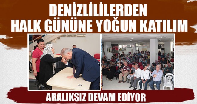 Denizlililerden Halk Gününe Yoğun Katılım