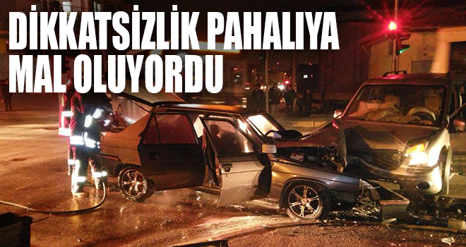 Dikkatsizlik pahalı mal oluyordu