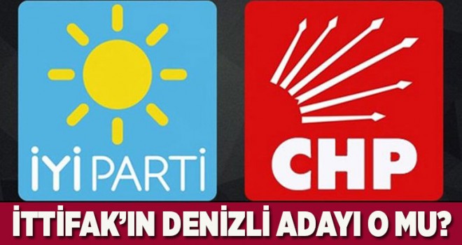 Denizli'de ittifakın adayı o mu?
