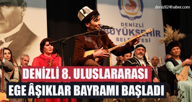 Denizli 8. Uluslararası Ege Aşıklar Bayramı başladı