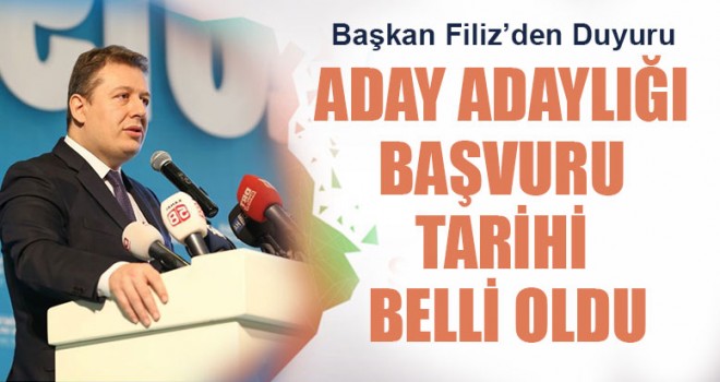 Aday Adaylığı Başvuru Tarihi Belli Oldu