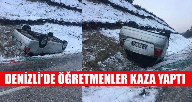 Denizli’de Öğretmenler Kaza Yaptı