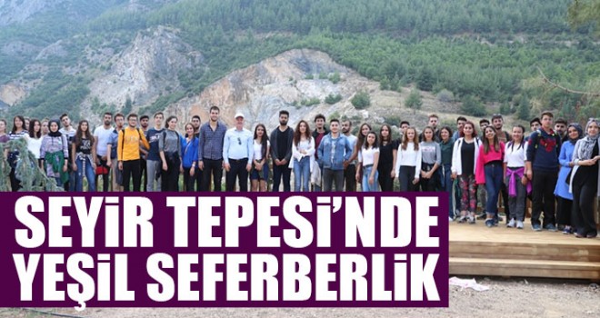 Seyir Tepesi’nde Yeşil Seferberlik