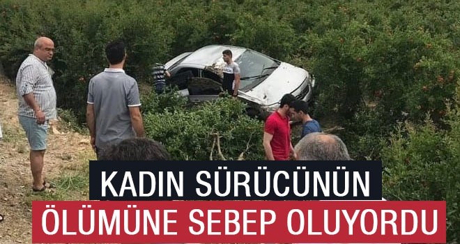 Kadın Sürücünün Ölümüne sebep oluyordu