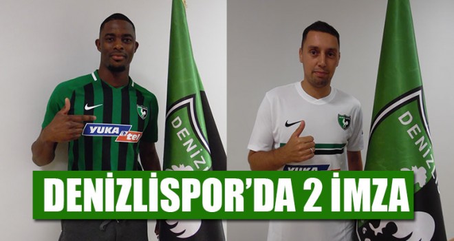 Denizlispor’da 2 İmza