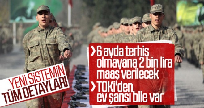 Yeni askerlik sistemi açıklandı