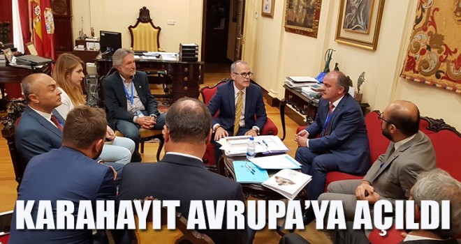 KARAHAYIT AVRUPA’YA AÇILDI