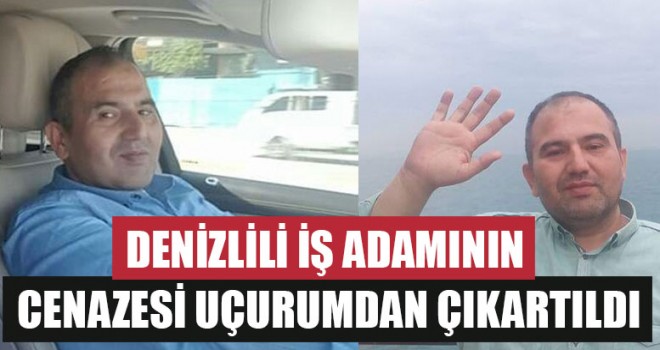 Denizlili İş Adamının cenazesi uçurumdan çıkartıldı