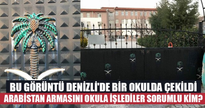 Denizli Çardak lisesinde Suudi Arabistan arması