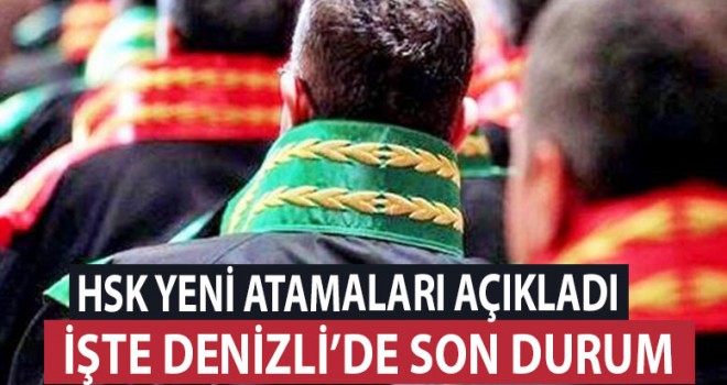 Denizli Adliyesine yeni atamalar