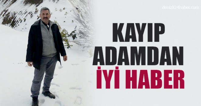 Kayıp Adamdan İyi Haber