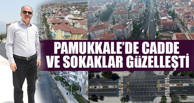 Pamukkale’de Cadde Ve Sokaklar Güzelleşti