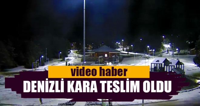 Denizli’de Kar Yağışı Başladı