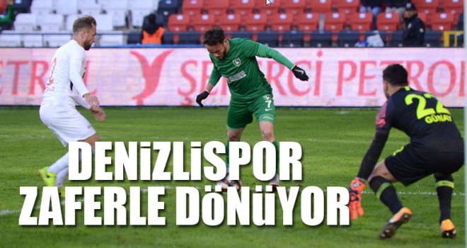 Denizlispor Zaferle Dönüyor