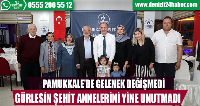 BAŞKAN GÜRLESİN, ŞEHİT ANNELERİNİ UNUTMADI