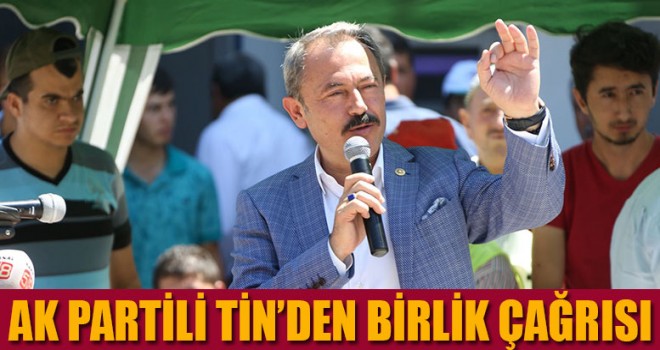TİN’DEN BİRLİK ÇAĞRISI