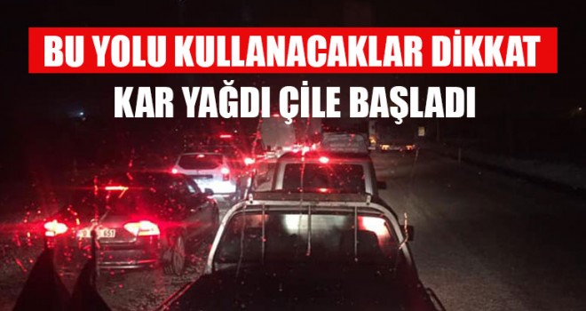 Bu Yolu Kullanacaklar Dikkat Kar Yağdı Çile Başladı