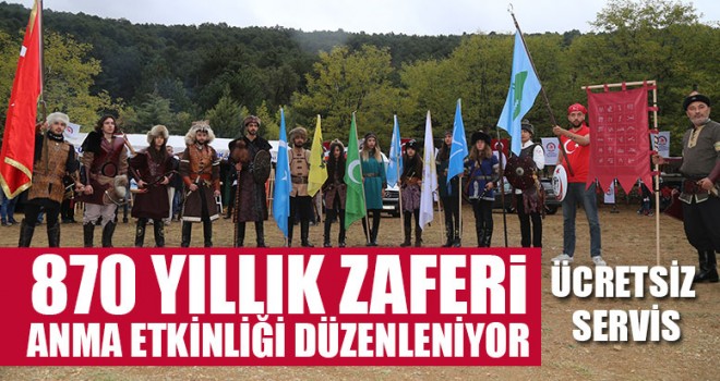 870 Yıllık Zaferi Anma Etkinliği Düzenleniyor