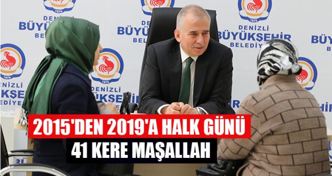 2015'den 2019'a Halk Günü 41 Kere Maşallah