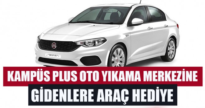 Kampüs Plus Oto Yıkama Merkezine Gidenlere Araç Hediye