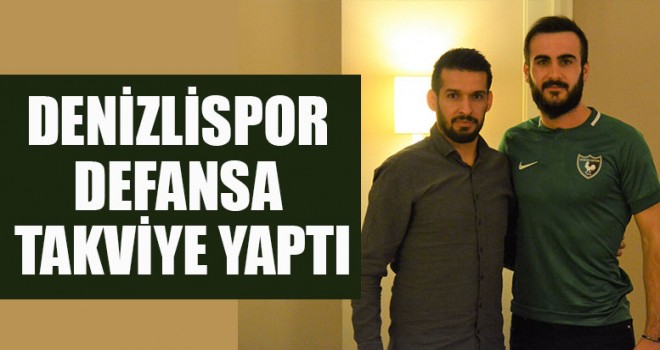 Denizlispor Defansa Takviye Yaptı