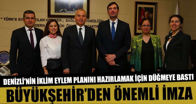 iklim eylem planına Denizli'nin Büyükşehir imzası