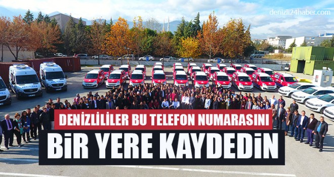 Denizlililer Bu Telefon Numarasını Bir Yere Kaydedin