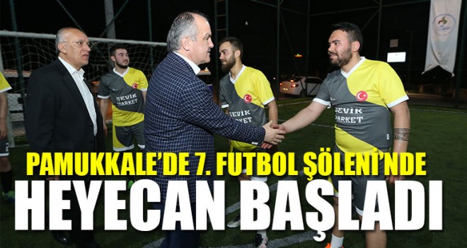 Pamukkale’de 7. Futbol şöleni’nde heyecan başladı
