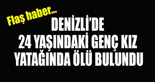 Ölüm yatakta yakaladı...