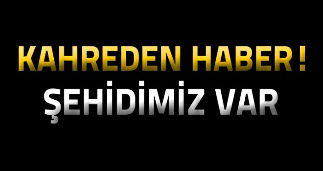 Çukurca'da hain saldırı! Şehidimiz var