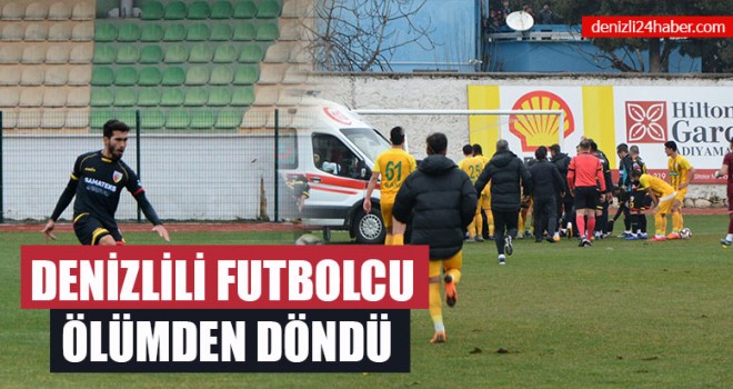 Denizlili Futbolcu Ölümden Döndü