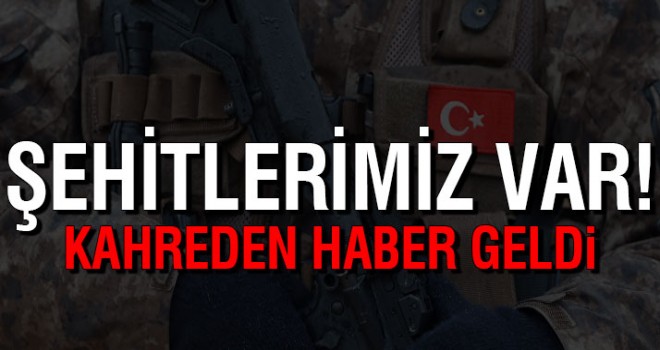 Afrin'den acı haber geldi: 2 asker şehit